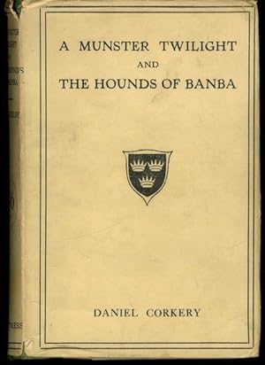 Imagen del vendedor de A Munster Twilight and the Hounds of Banba a la venta por Lavendier Books