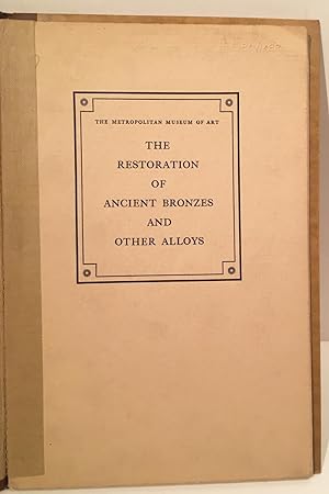 Seller image for The Restoration of Ancient Bronzes and Other Alloys for sale by Carpe Diem Fine Books, ABAA