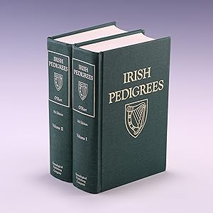 Seller image for Irish Pedigrees: The Origin and Stem of the Irish Nation, 5th Edition (2 Volumes) for sale by Salish Sea Books