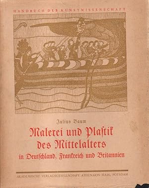 Bild des Verkufers fr Malerei und Plastik des Mittelalters. zum Verkauf von Versandantiquariat Boller