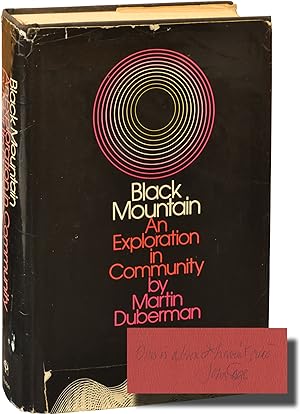 Black Mountain: An Exploration in Community (First Edition, signed by John Cage)