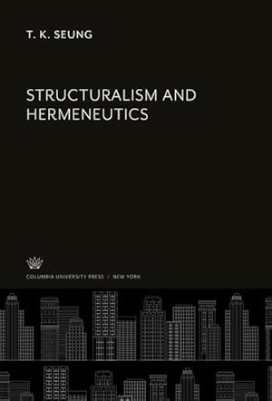 Image du vendeur pour Structuralism and Hermeneutics mis en vente par BuchWeltWeit Ludwig Meier e.K.