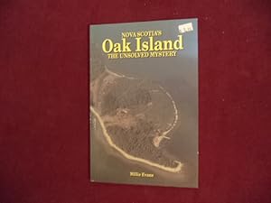 Seller image for Nova Scotia's Oak Island. The Unsolved Mystery. for sale by BookMine
