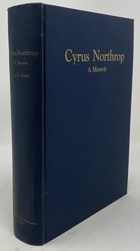 Image du vendeur pour Cyrus Northrop: a Memoir mis en vente par Oddfellow's Fine Books and Collectables