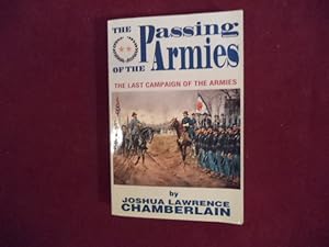 Seller image for The Passing of the Armies. The Last Campaign of the Armies. for sale by BookMine