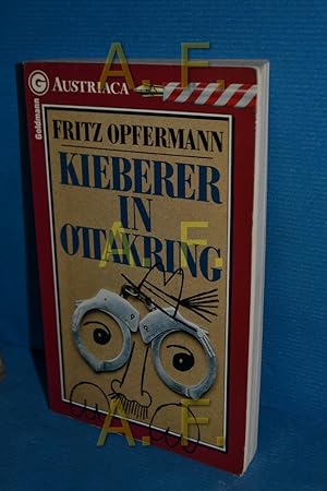 Image du vendeur pour Kieberer in Ottakring Ein Goldmann-Taschenbuch , 26738 : Austriaca mis en vente par Antiquarische Fundgrube e.U.
