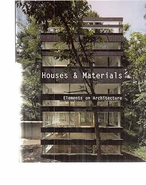 Imagen del vendedor de Houses + Materials. Elements on Architecture. a la venta por Fundus-Online GbR Borkert Schwarz Zerfa