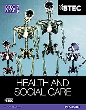Seller image for BTEC First Award Health and Social Care Student Book (BTEC First Health & Social Care) for sale by AHA-BUCH