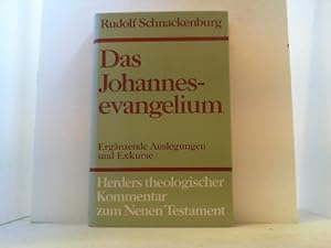 Herders theologischer Kommentar zum Neuen Testament. Hier: Band IV. Das Johannesevangelium. Viert...