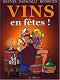 Bild des Verkufers fr Vins En Ftes ! zum Verkauf von RECYCLIVRE
