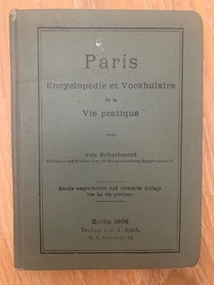 Bild des Verkufers fr Paris - Encyclopdie et vocabulaire de la vie pratique zum Verkauf von PlanetderBuecher