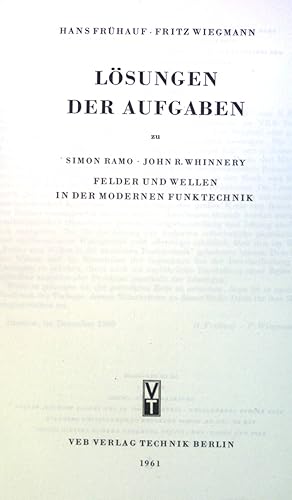 Lösungen der Aufgaben zu Felder und Wellen in der modernen Funktechnik.