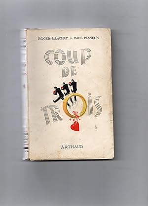 Image du vendeur pour COUP DE TROIS . Couverture de Roc d'AC mis en vente par Librairie CLERC