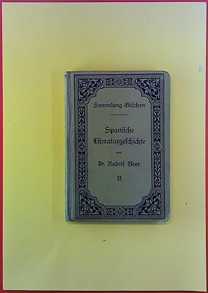 Bild des Verkufers fr Spanische Literaturgeschichte. Zweiter Band. Sammlung Gschen, 168 zum Verkauf von biblion2