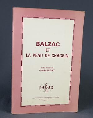 Imagen del vendedor de Balzac et la peau de chagrin a la venta por Livres d'Antan
