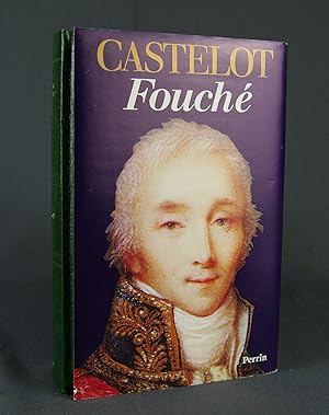 Image du vendeur pour Fouch. Le double jeu mis en vente par Livres d'Antan