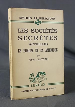 Imagen del vendedor de Les socits secrtes actuelles en Europe et en Amrique a la venta por Livres d'Antan