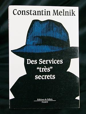 Image du vendeur pour Des services "trs" secrets mis en vente par Livres d'Antan