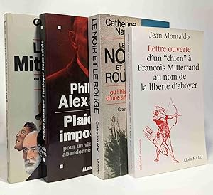 Lettre Ouverte d'un «Chien» à François Miterrand au nom de la Liberté d'Aboyer + Le rouge et le n...