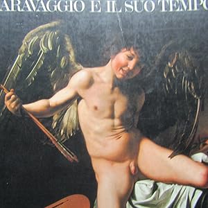 Immagine del venditore per Caravaggio e il suo tempo venduto da Antonio Pennasilico