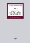 Seller image for Derecho del Trabajo e ideologa for sale by Agapea Libros