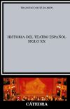 Historia del teatro español, siglo XX