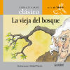 Seller image for La viejecita del bosque (imprenta) for sale by AG Library
