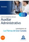 Lista de reserva Escala Auxiliar Administrativo de la Universidad de Las Palmas de Gran Canaria. ...