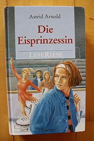 Seller image for Die Eisprinzessin, for sale by Gabis Bcherlager