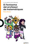 Seller image for El fantasma del professor de matemtiques for sale by AG Library
