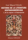 Bild des Verkufers fr Historia de la literatura hispanoamericana. 1, De los orgenes a la Emancipacin zum Verkauf von Agapea Libros