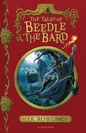 Immagine del venditore per The Tales of Beedle the Bard : From the Wizarding World of Harry Potter venduto da AHA-BUCH