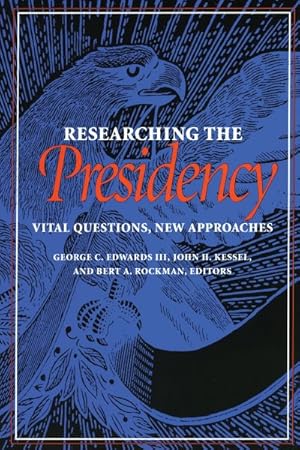 Seller image for Researching the Presidency : Vital Questions, New Approaches for sale by GreatBookPricesUK