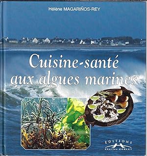 Cuisine Santé Aux Algues Marines