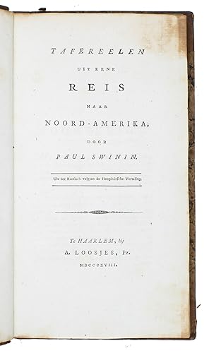 Tafereelen uit eene reis naar Noord-Amerika.Haarlem, A. Loosjes Pz., 1818. Large 8vo. Contemporar...