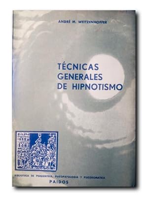 Imagen del vendedor de TCNICAS GENERALES DE HIPNOTISMO a la venta por LIBRERIA CLIO