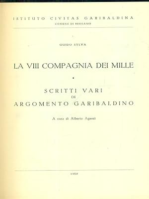 Imagen del vendedor de La VIII Compagnia dei Mille a la venta por Miliardi di Parole