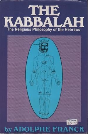 Seller image for The Kabbalah: The religious philosophy of the Hebrew for sale by Messinissa libri