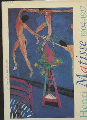 Bild des Verkufers fr Henri Matisse 1904-1917- Grande Galerie 25 fvrier- 21 juin 1993 zum Verkauf von Le-Livre