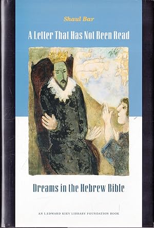 Seller image for A Letter That Has Not Been Read: Dreams in the Hebrew Bible for sale by Messinissa libri