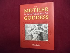 Immagine del venditore per The Mother Goddess in Italian Renaissance Art. venduto da BookMine