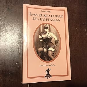 Seller image for Las buscadoras de fantasas for sale by Kavka Libros