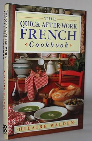 Seller image for The Quick After-Work French Cookbook for sale by H4o Books