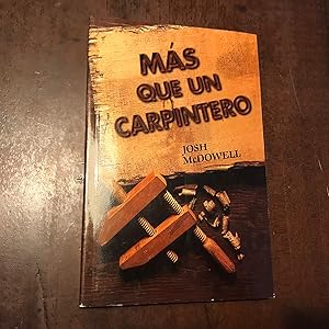 Imagen del vendedor de Ms que un carpintero a la venta por Kavka Libros