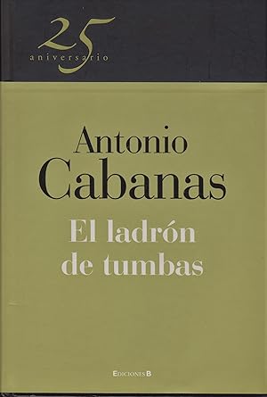 Seller image for El ladrn de tumbas. for sale by LIBRERIA SUR