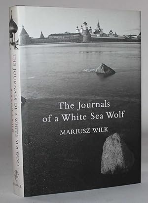 Imagen del vendedor de The Journals of a White Sea Wolf a la venta por H4o Books