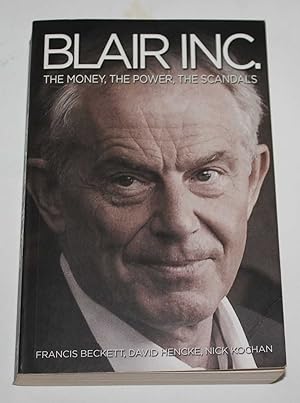 Seller image for Blair Inc. The Money, The Power, The Scandals for sale by H4o Books