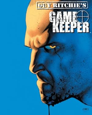 Seller image for Guy Ritchie's Gamekeeper Omnibus by Ritchie, Guy, Diggle, Andy, Parker, Jeff [Paperback ] for sale by booksXpress
