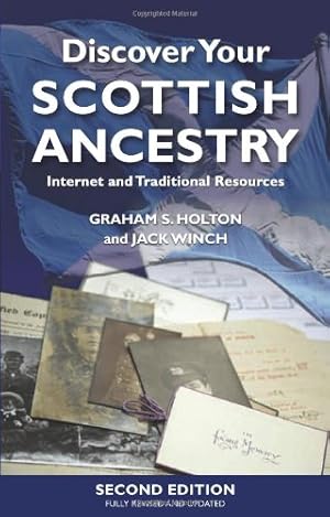 Seller image for Discover Your Scottish Ancestry: Internet and Traditional Resources by Winch, Jack, Holton, Graham [Paperback ] for sale by booksXpress