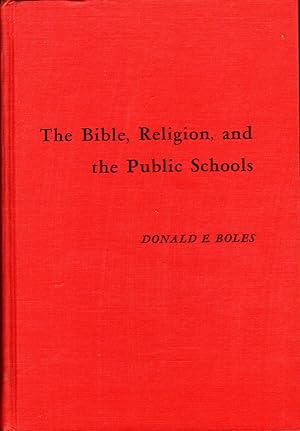 Seller image for The Bible, Religion, and the Public Schools for sale by Dorley House Books, Inc.